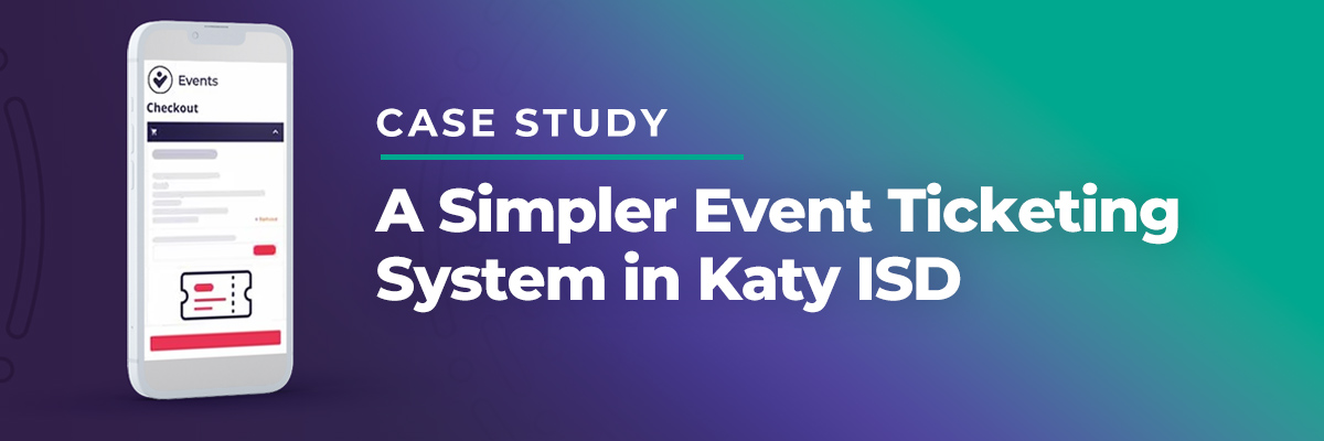 Katy ISD enjoys less risk, greater efficiency and simplified fee payments
