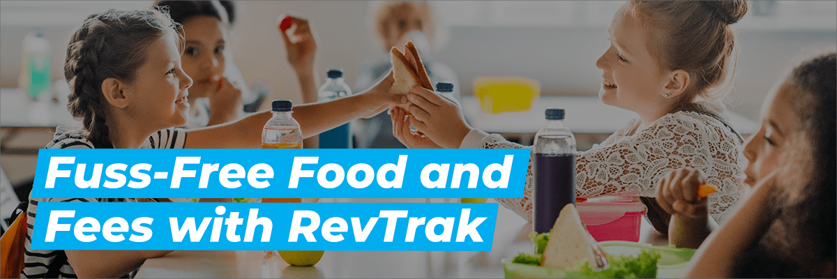 Fuss-Free Food and Fees with Revtrak