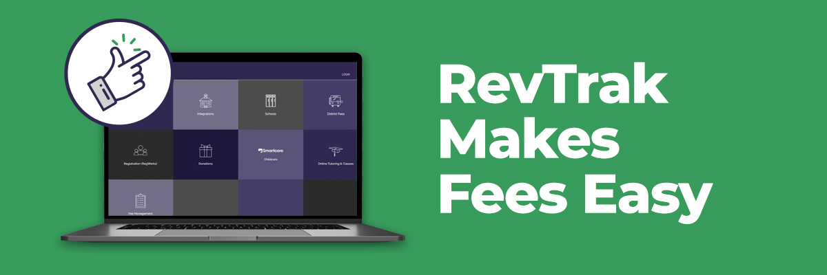 RevTrak Makes Fees Easy
